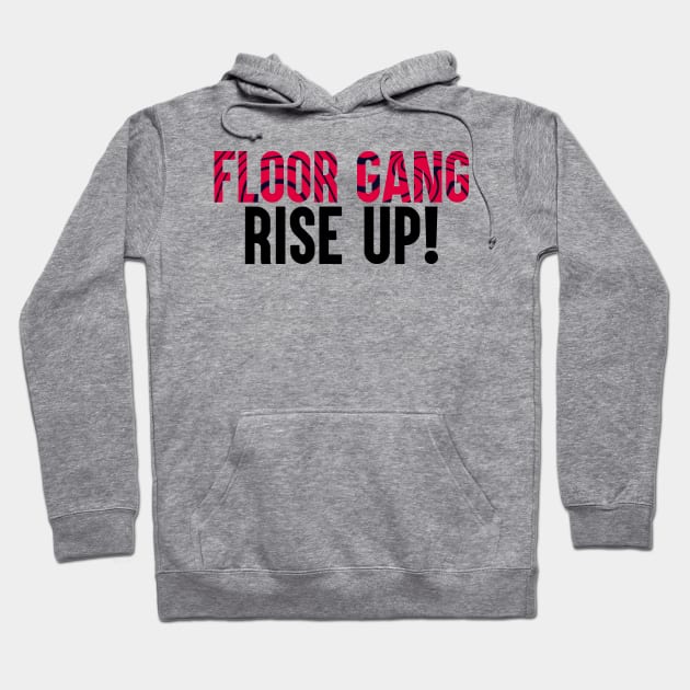 PewDiePie: Floor Gang Rise Up! Hoodie by artsylab